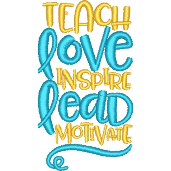 Teach Love Inspire Lead Motivate Thumbnail